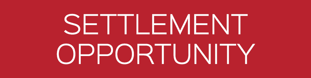 SETTLEMENT OPPORTUNITY