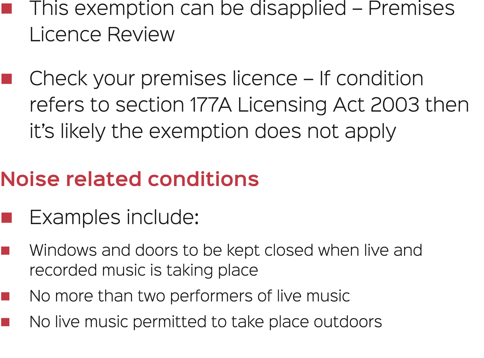 � This exemption can be disapplied – Premises Licence Review � Check your premises licence – If condition refers to s...