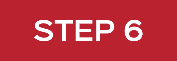STEP 6